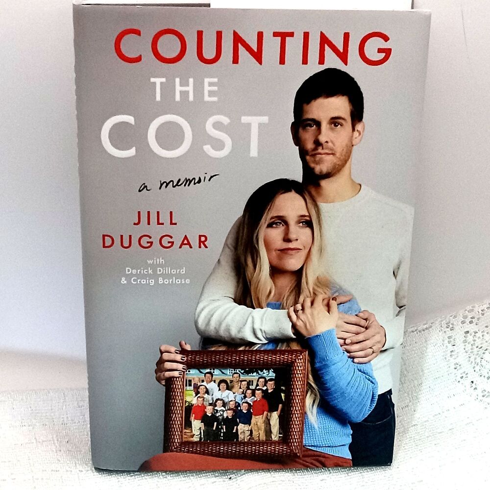 Counting the Cost Jill Duggar Memoir Family Life HC Book Derick Dillard